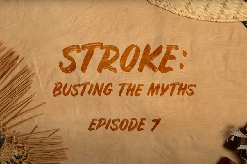 The titlescreen from the video saying "Stroke: Busting the myths - episode 7"